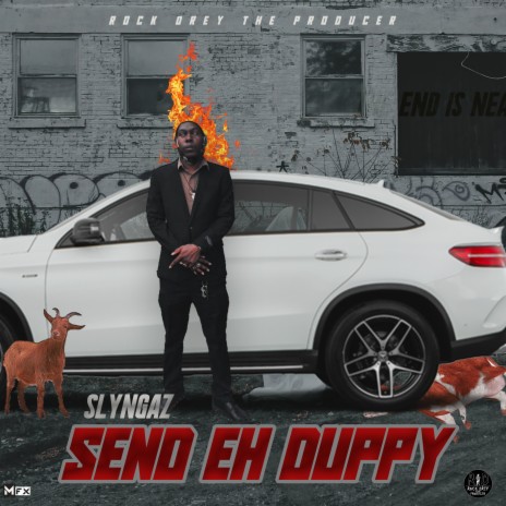 Send Eh Duppy | Boomplay Music