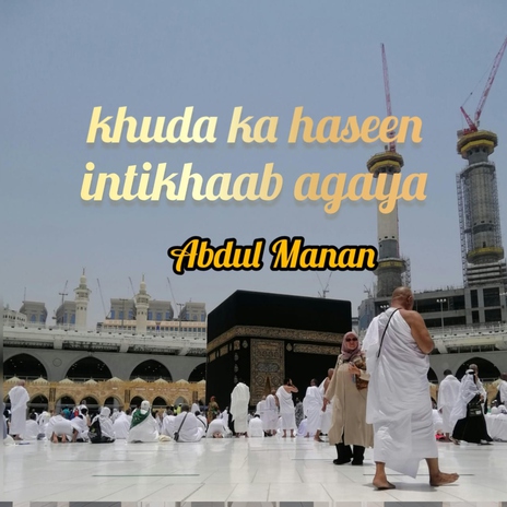 khuda ka haseen intikhaab agaya | Boomplay Music