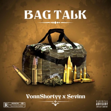 Bag Talk ft. VonnShortyy | Boomplay Music
