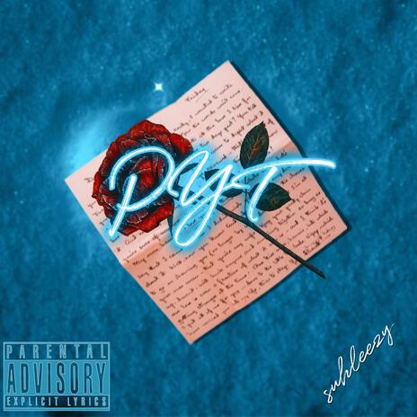 PYT ft. D1OR | Boomplay Music