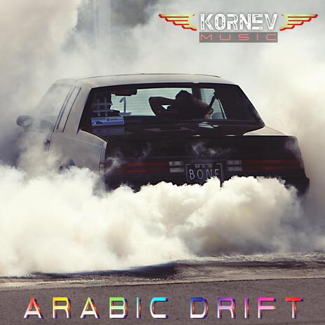 Arabic Drift | Boomplay Music