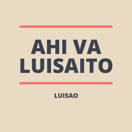 Ahi Va Luisaito | Boomplay Music