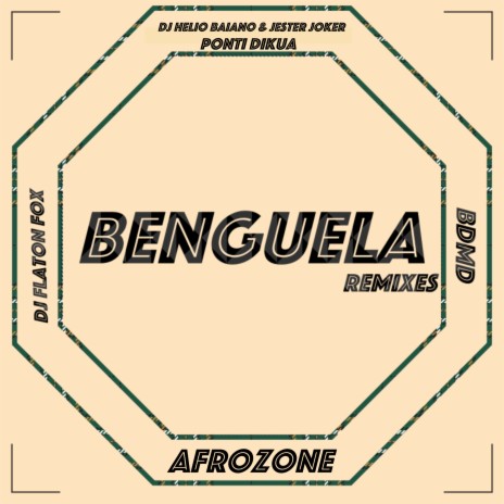 Benguela - Flaton Fox retaliation remix ft. jester joker & Ponti dikua | Boomplay Music