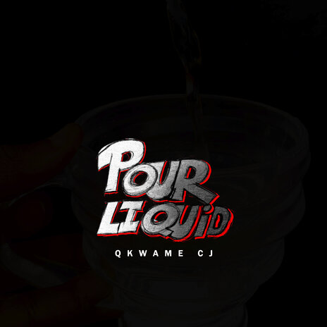 Pour Liquid | Boomplay Music