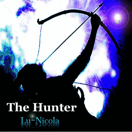 The Hunter | Boomplay Music