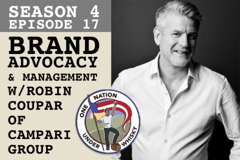 Season 4, Ep 17 --Brand Advocacy & Management with Robin Coupar of Campari Group