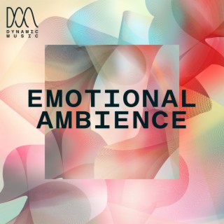 Emotional Ambience