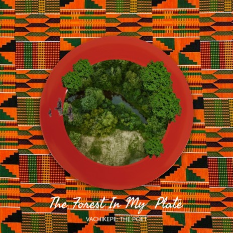 The Forest In My Plate | Boomplay Music