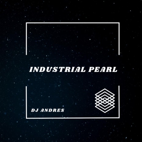 Industrial Pearl | Boomplay Music