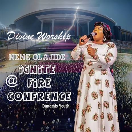 Divine Worship (Live at Dunamis Youth Ignite Fire Conference) | Boomplay Music