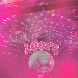 Loops lyrics | Boomplay Music