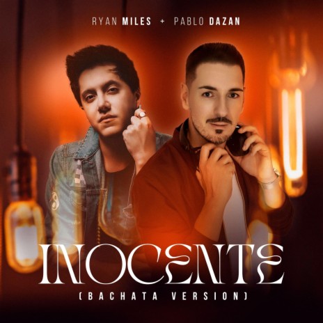 Inocente (Bachata Version) ft. Pablo Dazán | Boomplay Music