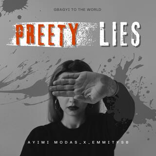 PRETTY LIES lyrics | Boomplay Music