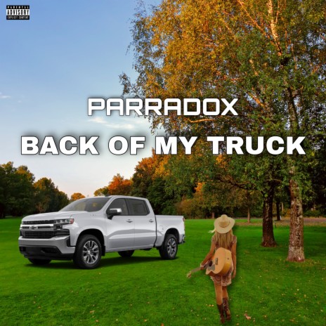 Back of My Truck | Boomplay Music