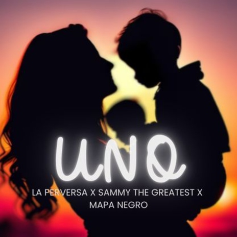 Uno ft. Sammy The Greatest & Mapa Negro | Boomplay Music