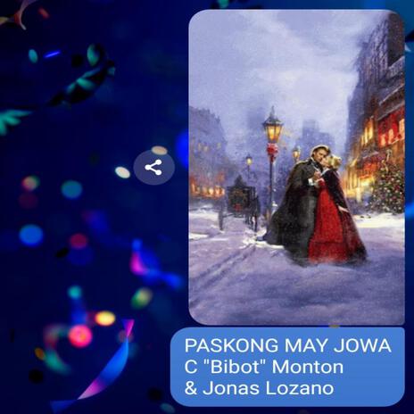 Paskong May Jowa | Boomplay Music