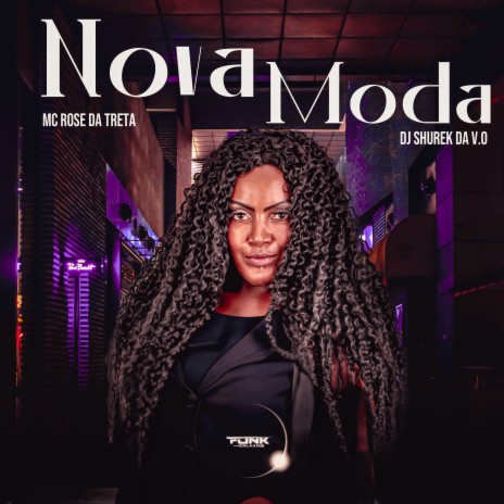 Nova Moda ft. DJ Shurek da V.O | Boomplay Music