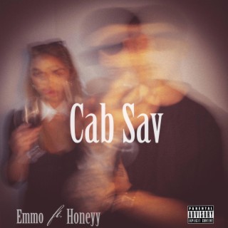 Cab Sav ft. Honeyy lyrics | Boomplay Music