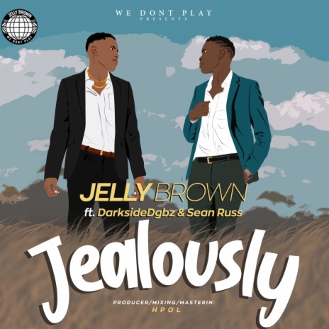 Jealously ft. DarksideDbgz & Sean Russ | Boomplay Music