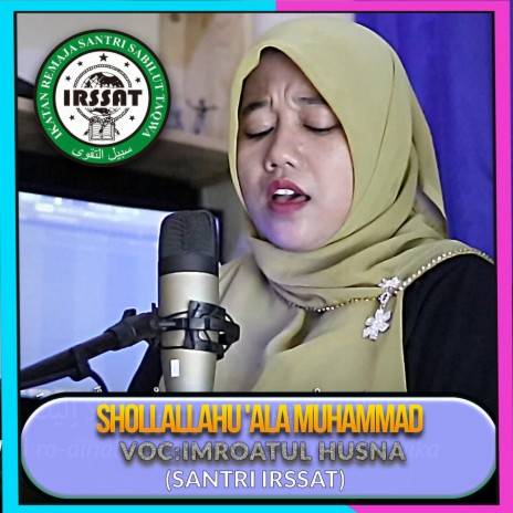 Shalallaahu ala Muhammad by Imroatul Husna IRSSAT