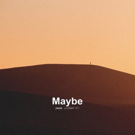 Maybe | Boomplay Music