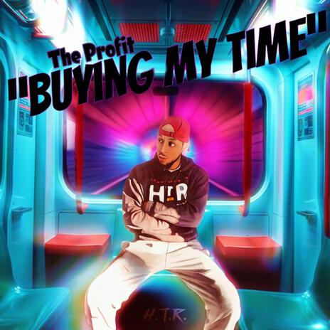 Buying My Time | Boomplay Music