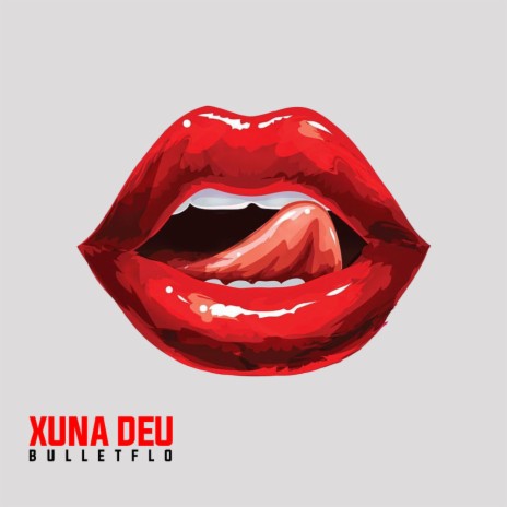 Xuna Deu | Boomplay Music