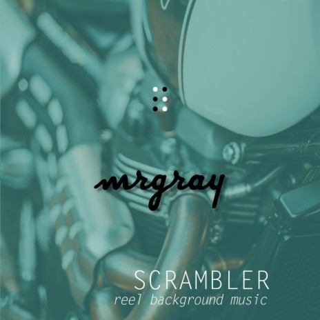 Scrambler | Boomplay Music