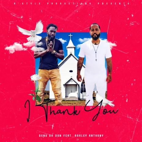 I Thank You ft. Ashley Anthony