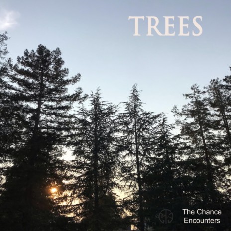 Trees | Boomplay Music