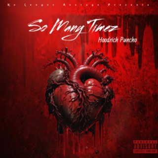 So Many Timez lyrics | Boomplay Music