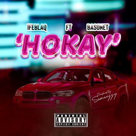 HOKAY ft. Basonet | Boomplay Music