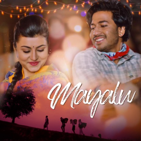 Mayalu ft. Sajja Chaulagain | Boomplay Music