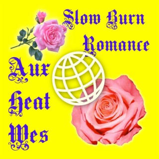 Slow Burn Romance