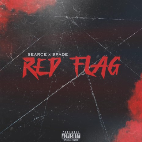 RED FLAG ft. 810Spade | Boomplay Music
