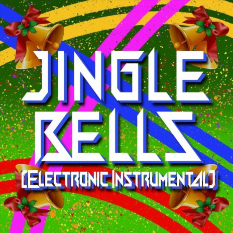 Jingle Bells (Electronic Instrumental)