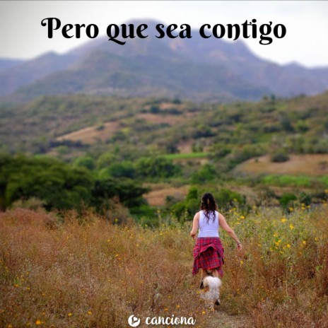 Pero que sea contigo | Boomplay Music