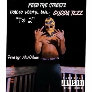 (Feed the Streets Trilogy) Vol.1 : Top 2