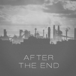 After the End