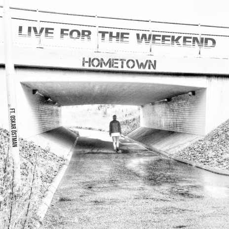 Hometown ft. Oskar Östman | Boomplay Music