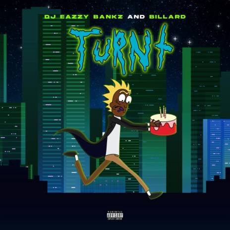 Turnt (Its Ya Birthday) | Boomplay Music