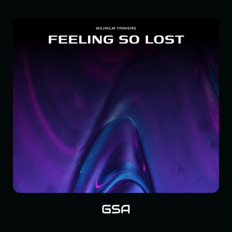 Feeling So Lost | Boomplay Music