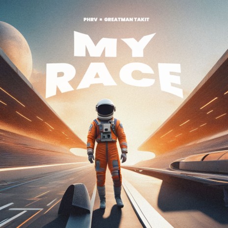 My Race ft. Greatman Takit | Boomplay Music