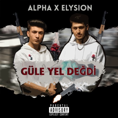 Güle Yel Değdi ft. Elysion | Boomplay Music