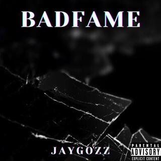 BadFame