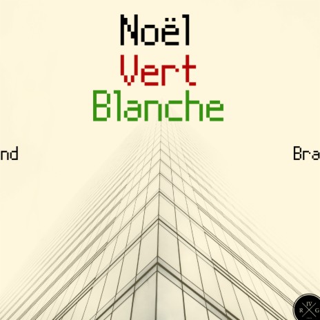 Noël vert blanche | Boomplay Music