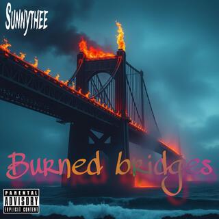 Burned Bridges