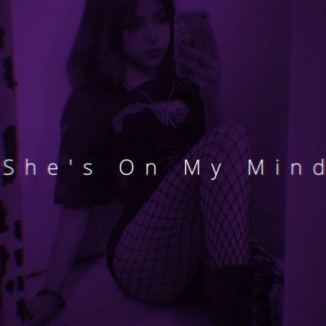 She's On My Mind (Speed) | Boomplay Music