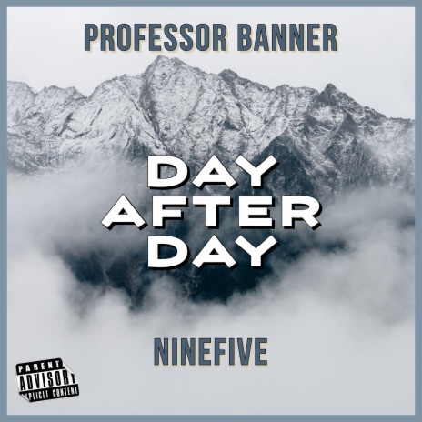 Day After Day ft. NineFive | Boomplay Music