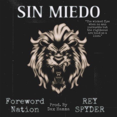 Sin Miedo ft. Rey Spyder & Dax Hamma | Boomplay Music